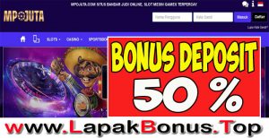 MPOJUTA – WELCOME BONUS DEPOSIT 50% LIVE CASINO MEMBER BARU