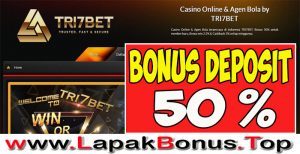 TRI7BET – WELCOME BONUS DEPOSIT 50% SPORTSBOOK MEMBER BARU