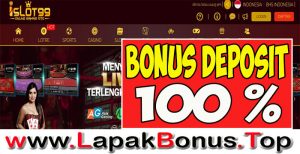 ISLOT99 – WELCOME BONUS DEPOSIT 100% SLOT GAMES MEMBER BARU