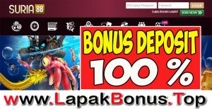 SURIA88 – WELCOME BONUS DEPOSIT 100% SLOT GAMES MEMBER BARU