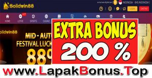 SOLIDWIN88 – EXTRA BONUS DEPOSIT 200% LIVE CASINO MEMBER BARU