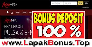 ASIAMPO – WELCOME BONUS DEPOSIT 100% SLOT GAMES MEMBER BARU