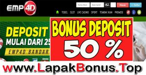 EMP4D – WELCOME BONUS DEPOSIT 50% LIVE CASINO MEMBER BARU