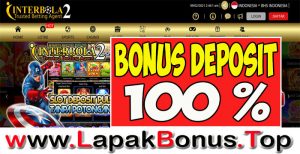 INTERBOLA2 – WELCOME BONUS DEPOSIT 100% SLOT GAMES MEMBER BARU