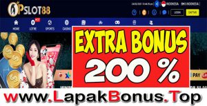 PSLOT88 – EXTRA BONUS DEPOSIT 200% SLOT GAMES MEMBER BARU