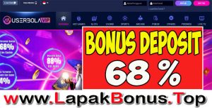 USERBOLAVIP – WELCOME BONUS DEPOSIT 68% LIVE CASINO MEMBER BARU