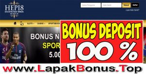 HEPI8 – WELCOME BONUS DEPOSIT 100% SLOT GAMES MEMBER BARU