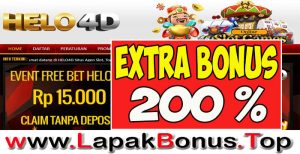 HELO4D – EXTRA BONUS DEPOSIT 200% SLOT GAMES MEMBER BARU