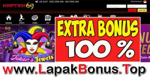 KAPTEN69 – WELCOME BONUS DEPOSIT 100% SLOT GAMES MEMBER BARU