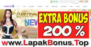 NEWPLAY88 – EXTRA BONUS DEPOSIT 200% SPORTSBOOK MEMBER BARU