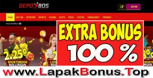 MPOBOS – EXTRA BONUS DEPOSIT 100% SLOT GAMES MEMBER BARU