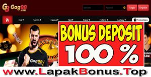 GAG88 – WELCOME BONUS DEPOSIT 100% SLOT GAMES MEMBER BARU