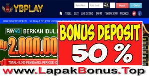 YBPLAY – WELCOME BONUS DEPOSIT 50% SLOT GAMES MEMBER BARU