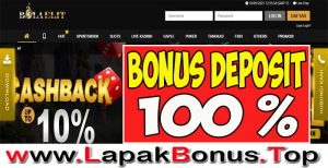 BOLAELIT – WELCOME BONUS DEPOSIT 100% SLOT GAMES MEMBER BARU