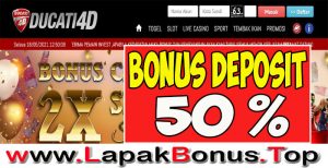 DUCATI4D – WELCOME BONUS DEPOSIT 50% SLOT GAMES MEMBER BARU