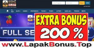 KODESLOT – EXTRA BONUS DEPOSIT 200% LIVE CASINO MEMBER BARU