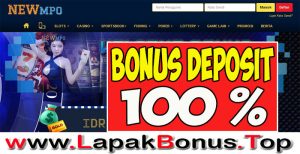 NEWMPO – WELCOME BONUS DEPOSIT 100% SLOT GAMES MEMBER BARU