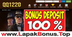 QQ1220 – WELCOME BONUS DEPOSIT 100% SLOT GAMES MEMBER BARU