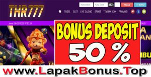 THR777 – WELCOME BONUS DEPOSIT 50% SLOT GAMES MEMBER BARU