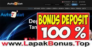 AUTO7SLOT – WELCOME BONUS DEPOSIT 100% SLOT GAMES MEMBER BARU