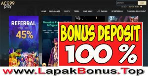 ACE99PLAY – WELCOME BONUS DEPOSIT 100% SLOT GAMES MEMBER BARU