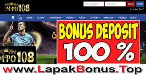 MPO108 – WELCOME BONUS DEPOSIT 100% SLOT GAMES MEMBER BARU