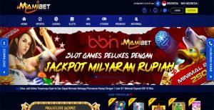 MAMIBET – SITUS SLOT GAMES TERPERCAYA DEPO 100.000 BONUS LANGSUNG 50.000 GAK PAKAI RIBET!!