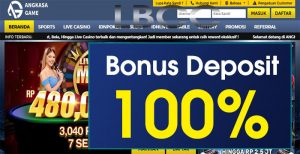 ANGKASAGAME – BONUS DEPOSIT 100% SLOT GAMES MEMBER BARU