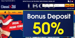 CLASSIX365 – WELCOME BONUS DEPOSIT 50% SLOT GAMES MEMBER BARU