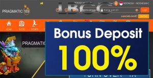 PRAGMATIC189 – BONUS DEPOSIT PERTAMA 100% SLOT GAMES TURN OVER RENDAH