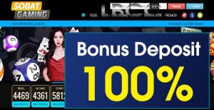 SOBATGAMING – BONUS DEPOSIT 100% SLOT GAMES MEMBER BARU