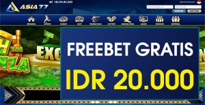 ASIA77 – FREEBET GRATIS TERBARU TANPA DEPOSIT RP 20.000