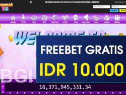 BONANZA138 – FREEBET GRATIS TERBARU TANPA DEPOSIT RP 10.000