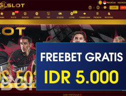 GLSLOT – FREEBET GRATIS TEBARU TANPA DEPOSIT RP 5.000