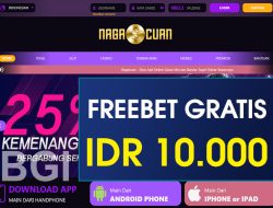 NAGACUAN – FREEBET GRATIS TERBARU TANPA DEPOSIT RP 10.000