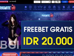 PRAGMATIC777 – FREEBET GRATIS TERBARU TANPA DEPOSIT RP 20.000