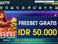 QQ724 – FREEBET GRATIS TERBARU TANPA DEPOSIT RP 50.000