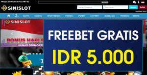 SINISLOT – FREEBET GRATIS TERBARU TANPA DEPOSIT RP 5.000