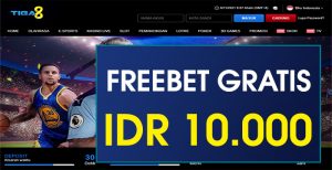 TIGA8 – FREEBET GRATIS TERBARU TANPA DEPOSIT RP 10.000