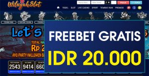 WILAYAHSLOT – FREEBET GRATIS TERBARU TANPA DEPOSIT RP 20.000