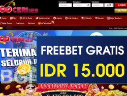 CERI123 – FREEBET GRATIS TERBARU TANPA DEPOSIT RP 15.000