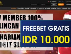 HOKIDEWA – FREEBET GRATIS TERBARU TANPA DEPOSIT RP 10.000