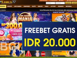 KAMUS77 – FREEBET GRATIS TERBARU TANPA DEPOSIT RP 20.000