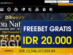 KOMPASBET – FREEBET GRATIS TERBARU TANPA DEPOSIT RP 20.000