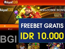 ROYAL138 – FREEBET GRATIS TERBARU TANPA DEPOSIT RP 10.000