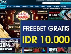 TOKEBETTING – FREEBET GRATIS TERBARU TANPA DEPOSIT RP 10.000