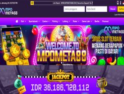 MPOMETA88 – BONUS SLOT GAMES NEW MEMBER 100% (CLAIM LANGSUNG DIDEPAN)