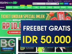 ASIANWIN88 – FREEBET GRATIS TERBARU TANPA DEPOSIT RP 50.000