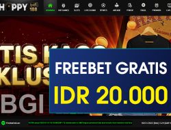 HAPPYBET188 – FREEBET GRATIS TERBARU TANPA DEPOSIT RP 20.000