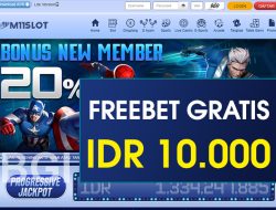 M11SLOT – FREEBET GRATIS TERBARU TANPA DEPOSIT RP 10.000